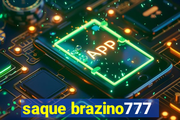 saque brazino777